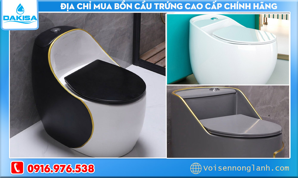 Địa chỉ mua bồn cầu trứng cao cấp chính hãng