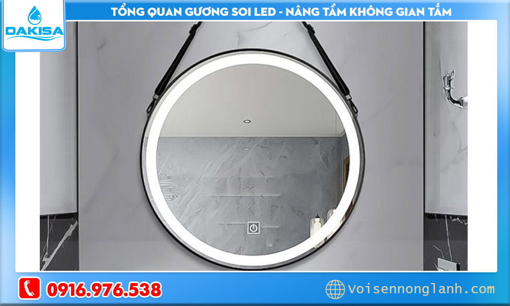 Tổng quan gương soi Led - Nâng tầm không gian tắm