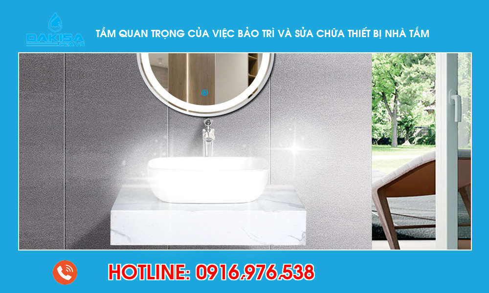Tầm quan trọng của việc bảo trì và sửa chữa thiết bị nhà tắm