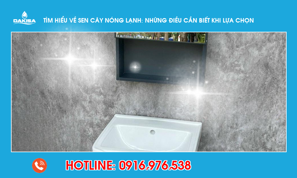 Cách lắp đặt và sử dụng sen cây nóng lạnh an toàn, hiệu quả
