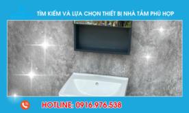 Tìm kiếm và lựa chọn thiết bị nhà tắm phù hợp