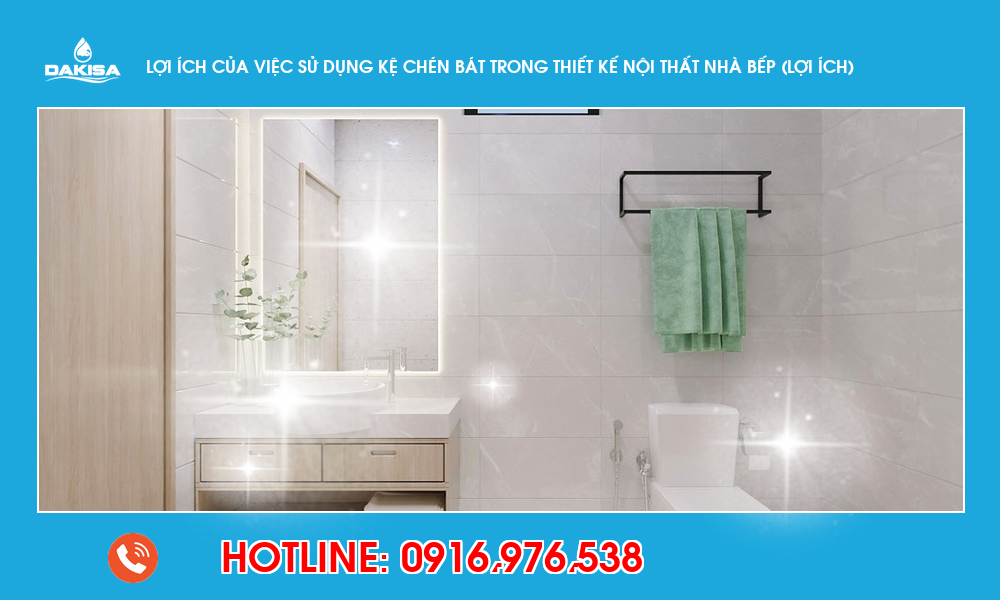 Lợi ích của việc sử dụng kệ chén bát trong thiết kế nội thất nhà bếp (lợi ích)