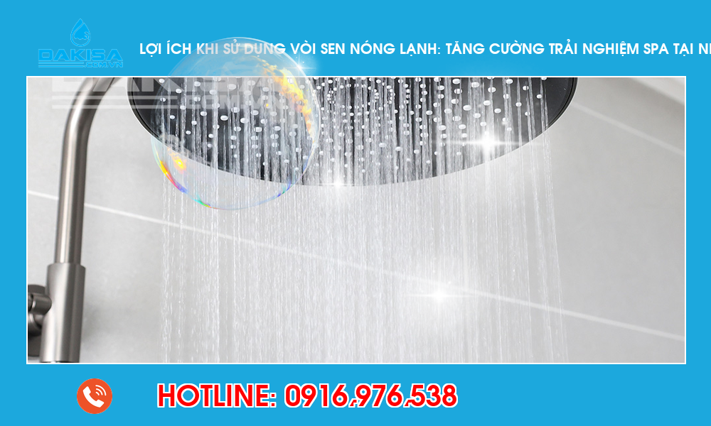 Lợi ích khi sử dụng vòi sen nóng lạnh: tăng cường trải nghiệm spa tại nhà