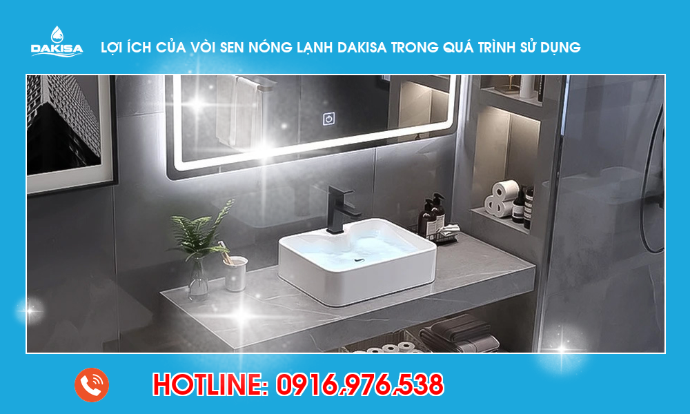 Lợi ích của vòi sen nóng lạnh dakisa trong quá trình sử dụng