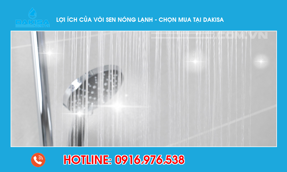 Lợi ích của vòi sen nóng lạnh - chọn mua tại dakisa